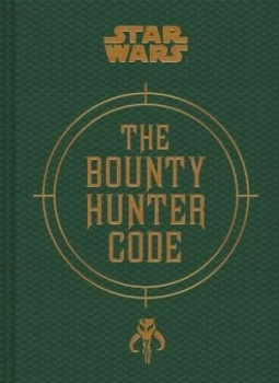 Image of The bounty hunter code by Daniel Wallace
