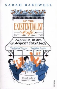 Image of At the Existentialist Caf by Sarah Bakewell Book