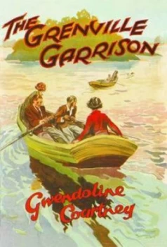 Image of The Grenville Garrison by Gwendoline Courtney Paperback