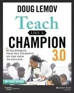 Image of teach like a champion 3 0 63 techniques that put students on the path to co