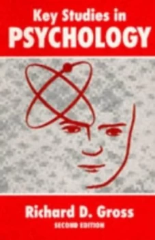 Image of Key Studies in Psychology by Richard D Gross Book