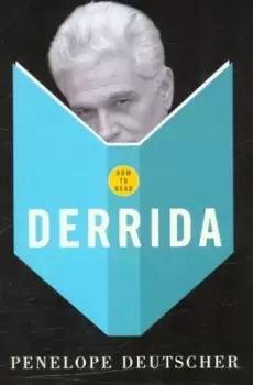 Image of How to read Derrida by Penelope Deutscher