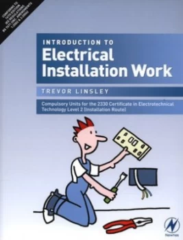 Image of Introduction to Electrical Installation Work by Trevor Linsley Paperback