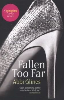 Image of Fallen Too Far by Abbi Glines Paperback