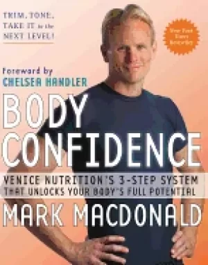 Image of body confidence venice nutritions 3 step system that unlocks your bodys ful