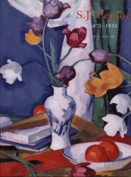 Image of S.J. Peploe by Guy Peploe Hardback
