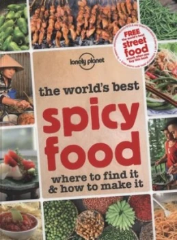 Image of The Worlds Best Spicy Food by Lonely Planet Food Paperback