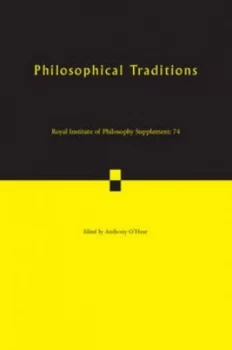 Image of Philosophical Traditions by Anthony Ohear Paperback