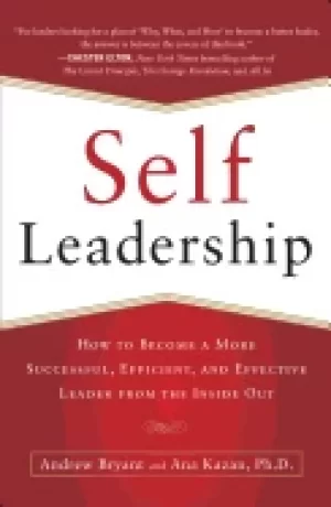 Image of self leadership how to become a more successful efficient and effective le