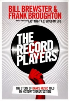 Image of The Record Players by Bill Brewster Paperback