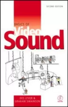 Image of Basics of video sound by Des Lyver