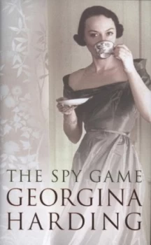 Image of The Spy Game by Georgina Harding Hardback