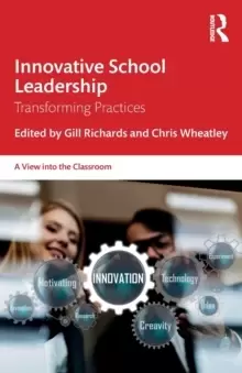Image of Innovative School Leadership : Transforming Practices