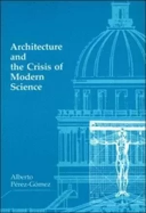 Image of architecture and the crisis of modern science