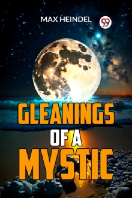 Image of Gleanings of a Mystic Paperback / softback
