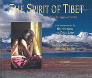 Image of The spirit of Tibet by Mattieu Ricard