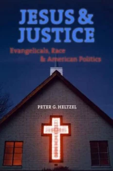 Image of Jesus and Justice by Peter Heltzel Hardback