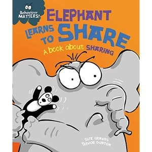 Image of Elephant Learns to Share - A book about sharing: Big Book by Sue Graves (Paperback, 2016)