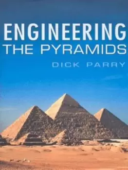 Image of Engineering the Pyramids by Audrey Williamson