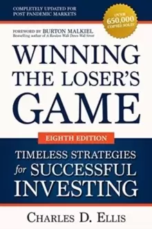 Image of Winning the Loser's Game: Timeless Strategies for Successful Investing, Eighth Edition