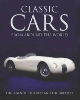 Image of Classic Cars from around the World Hardback