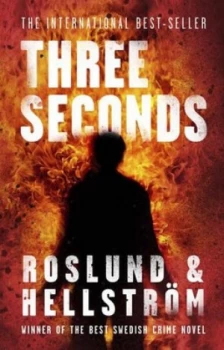 Image of Three Seconds by Anders Roslund Book