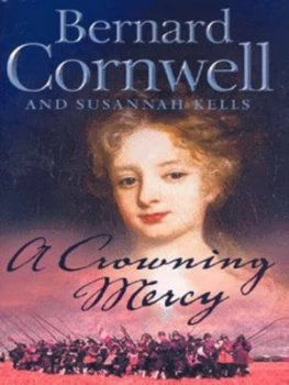 Image of A Crowning Mercy by Bernard Cornwell Hardback