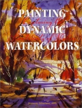 Image of Painting Dynamic Watercolours by Domenic Distefano Hardback