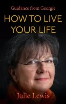 Image of How to Live Your Life