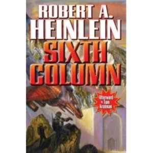 Image of Sixth Column by Robert A. Heinlein (Paperback, 2012)