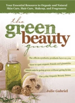 Image of The Green Beauty Guide by Julie Gabriel Paperback