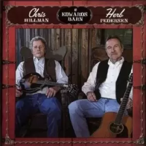 image of Chris Hillman & Herb Pedersen - At Edward's Barn CD Album - Used