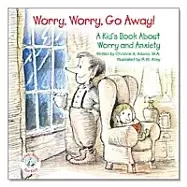 Image of worry worry go away a kids book about worry and anxiety