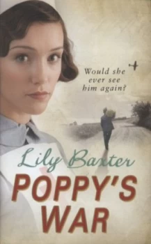 Image of Poppys War by Lily Baxter Hardback