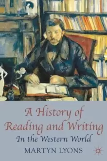 Image of A History of Reading and Writing : In the Western World