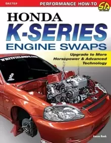 Image of Honda K-Series Engine Swaps : Upgrade to More Horsepower & Advanced Technology
