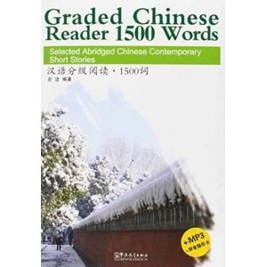 Image of Graded Chinese Reader 1500 Words - Selected Abridged Chinese Contemporary Short Stories
