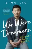 Image of we were dreamers an immigrant superhero origin story