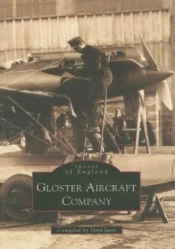 Image of Gloster Aircraft Company by Derek James Paperback
