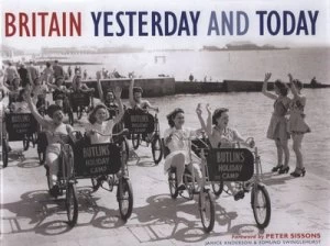 Image of Britain Yesterday and Today by Janice Anderson and Edmund Swinglehurst Hardback