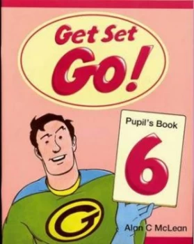 Image of Get Set - Go Level 6 Pupils Book by Alan C Mclean Paperback