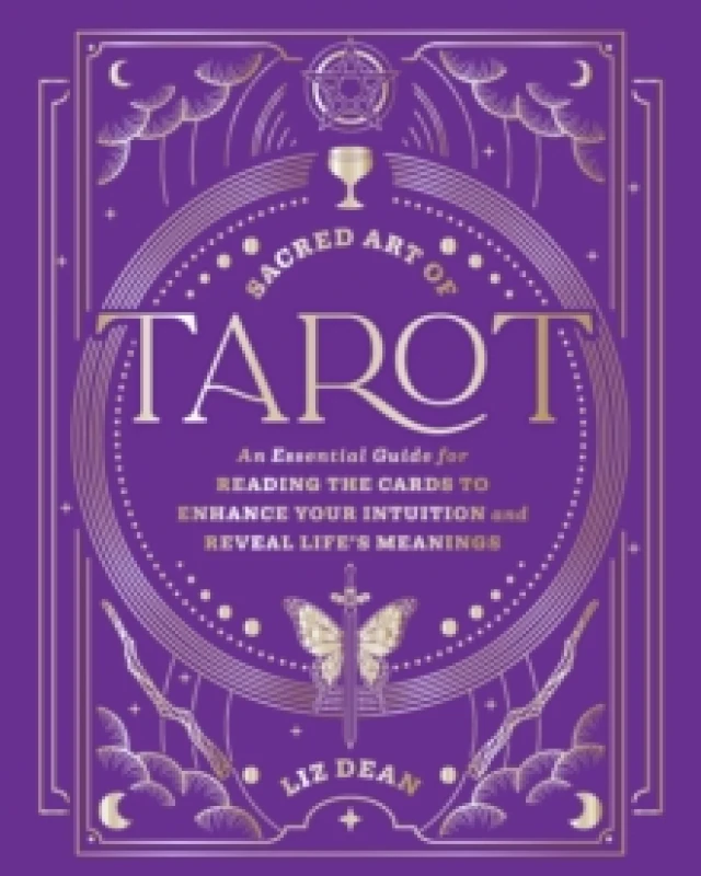 Image of Sacred Art of Tarot. Hardback. By Liz Dean Books