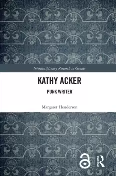 Image of Kathy AckerPunk Writer