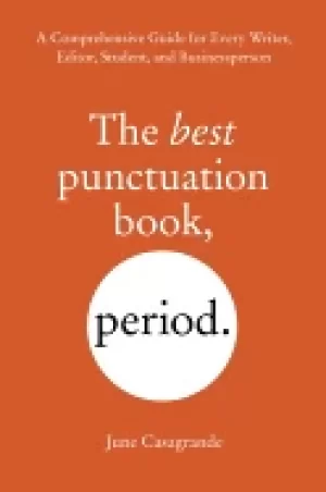 Image of best punctuation book period a comprehensive guide for every writer editor