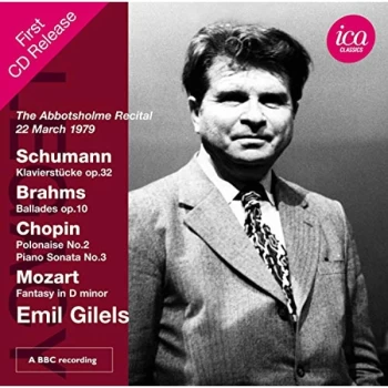 Image of Emil Gilels - Schumann: Klavierstücke, Op. 32/Brahms: Ballades, Op. 10/... CD