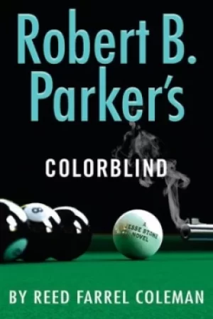 Image of Robert B Parkers Colorblind by Reed Farrel Coleman