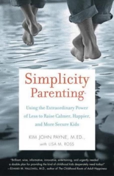 Image of Simplicity Parenting by Kim John Payne Paperback