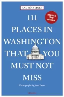 Image of 111 Places in Washington, DC That You Must Not Miss