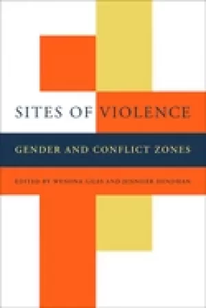 Image of sites of violence gender and conflict zones giles wenona and hyndman jennif