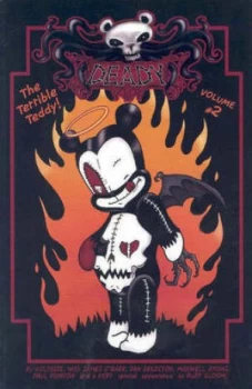 Image of Deady the Terrible Teddy Volume 2 by Voltaire Paperback